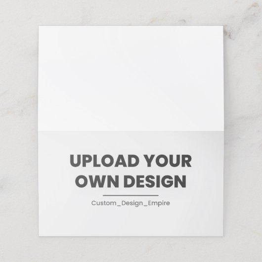 Upload Your Own Design Here | Custom Template プレイスカード (外部開封)