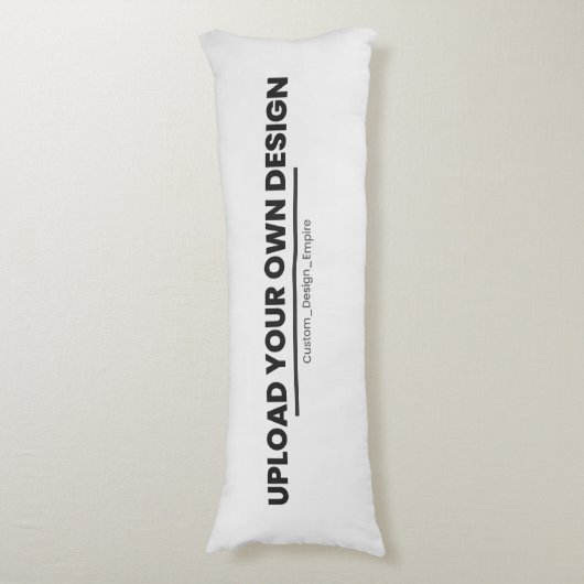 Upload Your Own Design Here | Custom Template ボディピロー (正面縦)