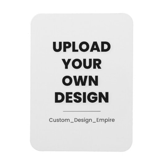 Upload Your Own Design Here | Custom Template マグネット (縦)