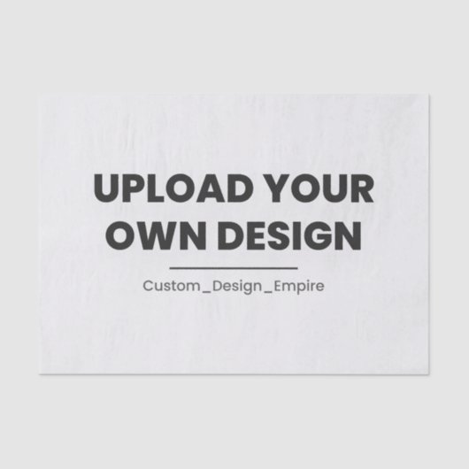 Upload Your Own Design Here | Custom Template 薄葉紙 (正面)