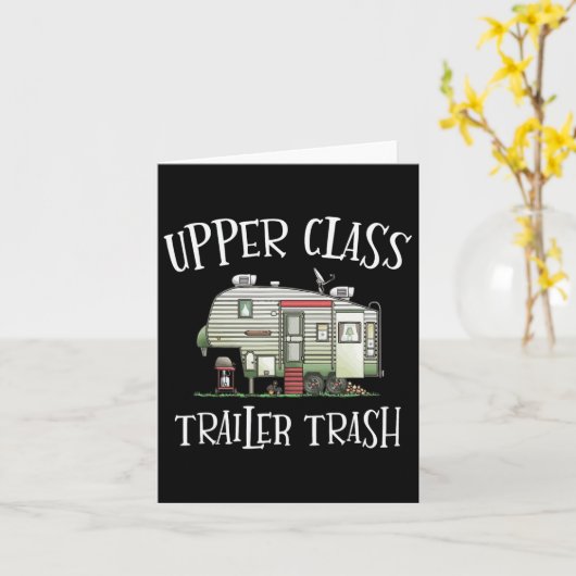 Upper Cl Trailer Trash Funny Camper Camping Outdoo カード (黄色い花)