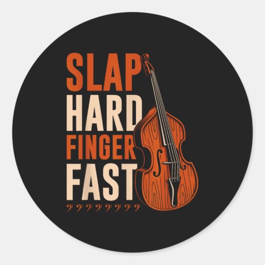Upright B Slap Hard Finger Fast, Funny Double B Fi ラウンドシール (正面)