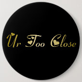 Urが近すぎる 缶バッジ (正面)