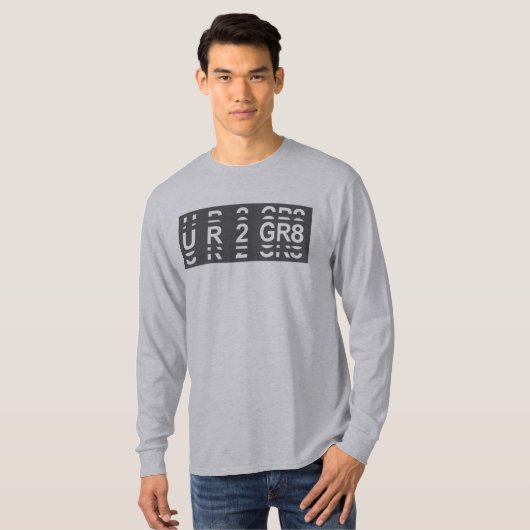 UR2 GR8素晴らしが使い過ぎている Tシャツ (正面フル)