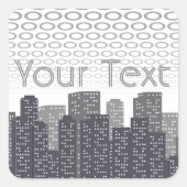 Urban Cityscape Shades of Grey Custom Text スクエアシール (正面)
