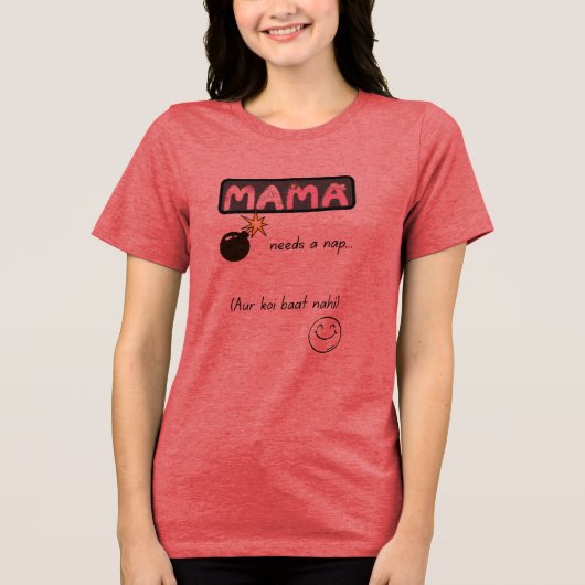 Urdu Funny Mom Life トライブレンドＴシャツ (正面)