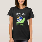 Uruguayans Can Do Anything Just Slower Uruguay Tシャツ (正面)