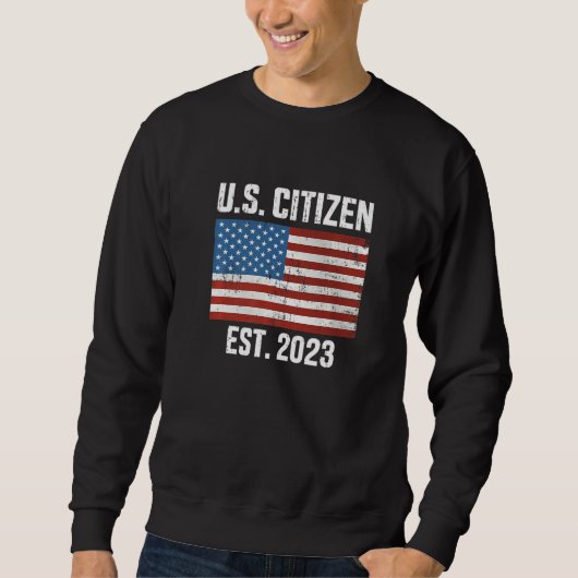 US American citizen 2023 with flag for new citizen スウェットシャツ (正面)