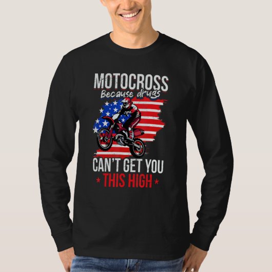 Us Flag Mx Motocross Because Drugs Cant Get You Th Tシャツ (正面)