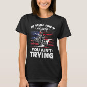 US Flag Quad ATV If Mud Ain't Flying You Ain't Try Tシャツ (正面)