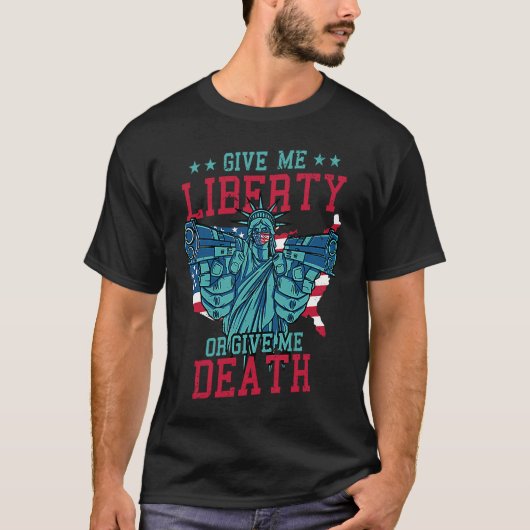 US Flag Statue of Liberty 4th of July Quote Give m Tシャツ (正面)