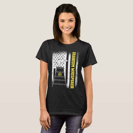 US Flag Uranium Whisperer Nuclear Engineer Tシャツ (正面フル)