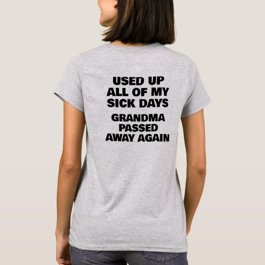 US Spyder Ryders - Sick Days Grandma Tシャツ (裏面)