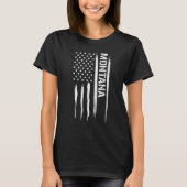US State Montana - American Flag Sayings Tシャツ (正面)