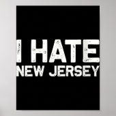 Us State Souvenir I Hate New Jersey V-neck  ポスター (正面)
