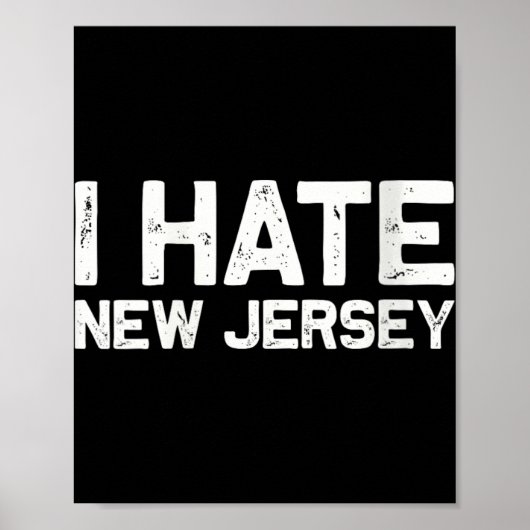 Us State Souvenir I Hate New Jersey V-neck  ポスター (正面)
