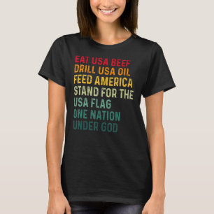 Usa食べ Beef Drill Usaアメリカ油は食べ物を与え次のスタンド Tシャツ