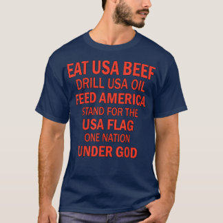 Usa食べ Beef Drill Usaアメリカ油は食べ物を与え次のスタンド Tシャツ