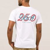 USA 250 ★ 創立1776年 Tシャツ (裏面)