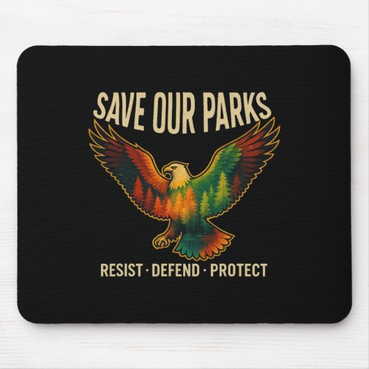 Usa Eagle Save Our Parks Resist National Park Prot マウスパッド (正面)