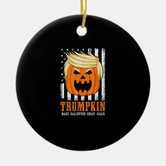 Usa Trumpkin Make Halloween Great Again Funny セラミックオーナメント (正面)
