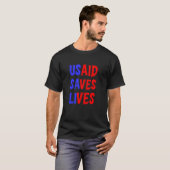 USAIDは命を救う Tシャツ (正面フル)