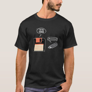 USBフロッピーディスク私はあなたの父コンピュータギークTe Tシャツ