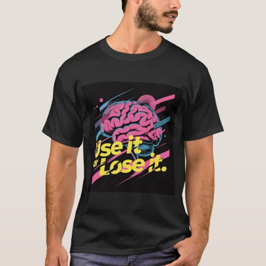 Use It Or Lose It #1 Tee Shirt Tシャツ (正面)