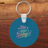 Use Your Strategies Test Day Teacher Student Motiv キーホルダー (正面)