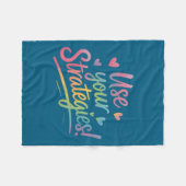 Use Your Strategies Test Day Teacher Student Motiv フリースブランケット (正面(横))