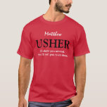 Usherおもしろいカスタマイズ可能なウェディングパーティーV03 RED Tシャツ<br><div class="desc">Usher おもしろい Customizable Wedding Party V03 REDこのウェディングパーティのTシャツは、文字が言うようよくはしゃぐに感じ、それに付属している。「お見せしまのまわりにす。それなら座るように言っておこう」 しかし、もちろん私はアッシャーフォーマルと言う方が良い、または他の権利と言う感じことができる。></div>