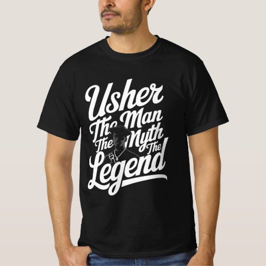 Usher Giftザ・マン神話の伝説のTシャツ Tシャツ (正面)