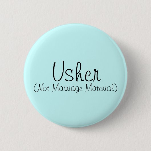 Usher (Not Marriage Material)ピン 缶バッジ (正面)