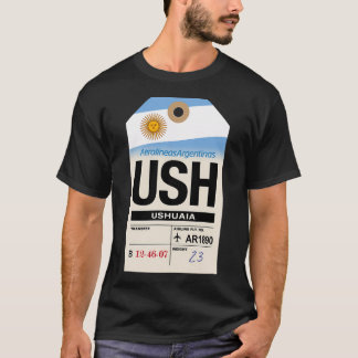 Ushuaia (Ush) Argentina Airline Luggage Tag Tシャツ