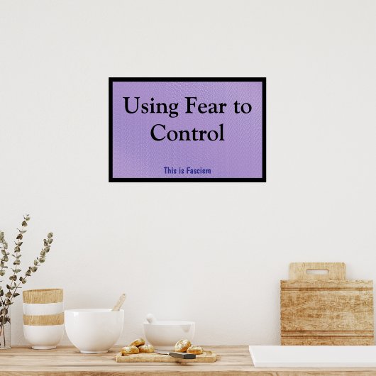 Using Fear to Control ポスター (キッチン)