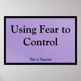 Using Fear to Control ポスター