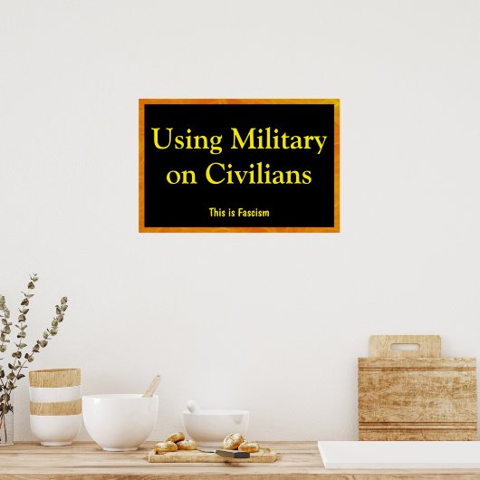 Using Military on Civilians ポスター (キッチン)
