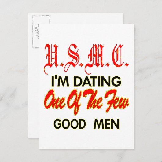 USMC私はデートすることの数少ない良い人の一人だ ポストカード (正面/裏面)