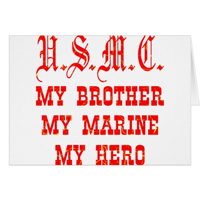 USMC My Brother My Marine My Hero (正面横)