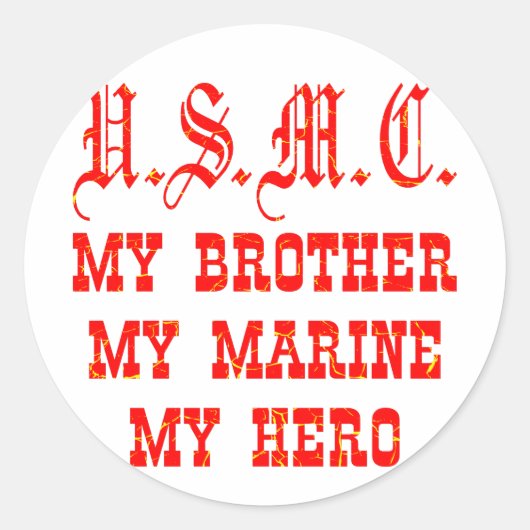USMC My Brother My Marine My Hero ラウンドシール (正面)