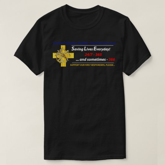 USPHS公衆衛生サービス救の生活 Tシャツ (デザイン正面)