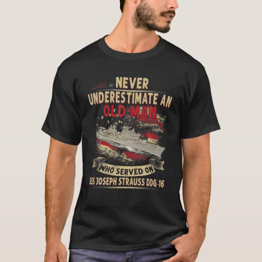 USSジョゼフ・ストラウスDDG-16デストロイヤークラス退役軍人 Tシャツ (正面)