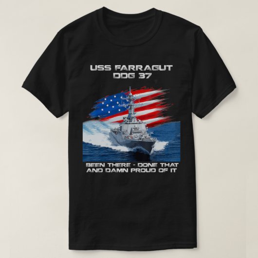 USS Farragut DDG37 Destroyer Ship USA Flag Veteran Tシャツ (デザイン正面)