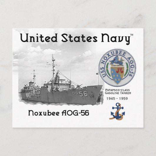 USS NOXUBEE AOG-56 GASOLINE TANKER -   POSTCARD ポストカード (正面)