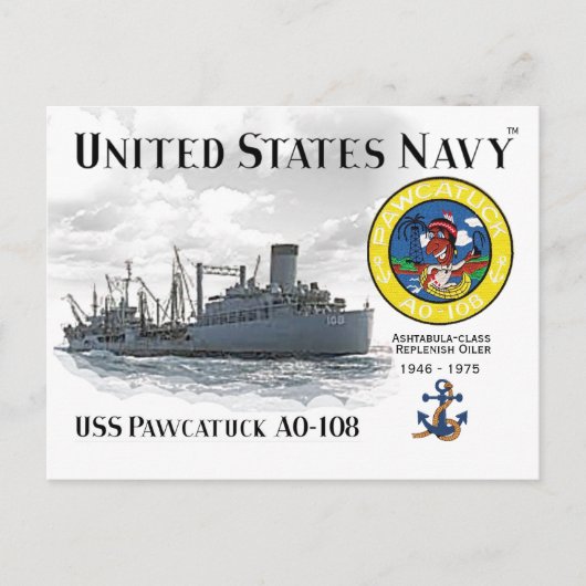 USS PAWCATUCK AO-108 REPLENISH OILER  -   POSTCARD ポストカード (正面)