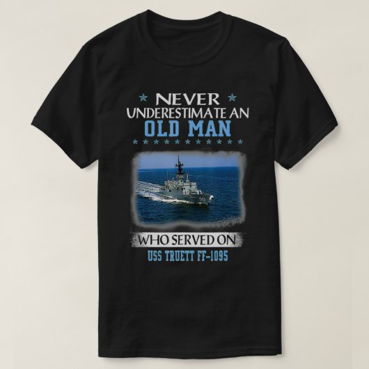 USS Truett FF1095退役軍人デイ父の日ギフト Tシャツ (デザイン正面)