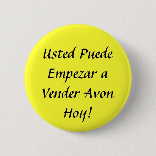 Usted Puede Empezar売り手のAvonの叫び声! 缶バッジ (正面)