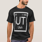 Utah UT Periodic Table Home State Birth Place Prid Tシャツ (正面)