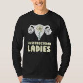 Uterus Menopause Hysterectomy 2 Tシャツ (正面)