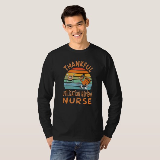 Utilization Review Nurse Job  Thanksgiving Tシャツ (正面フル)